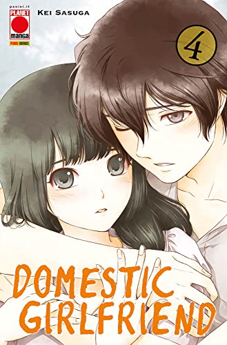 Domestic girlfriend vol. 4 di Kei Sasuga edito da Panini Comics