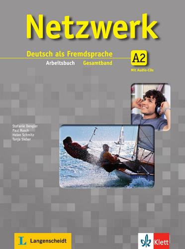 Netzwerk. A2. Arbeitsbuch. Per le Scuole superiori. Con CD vol.2 di Dengler, Rusch, Schmitz edito da Klett