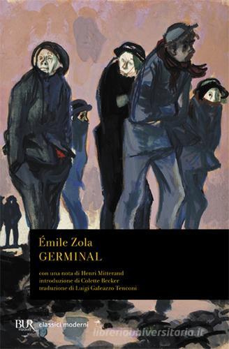 Germinal di Émile Zola edito da Rizzoli
