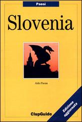 Slovenia di Aldo Pavan edito da Clupguide