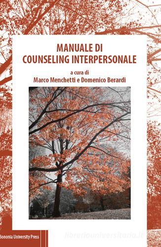 Manuale di counseling interpersonale edito da Bononia University Press