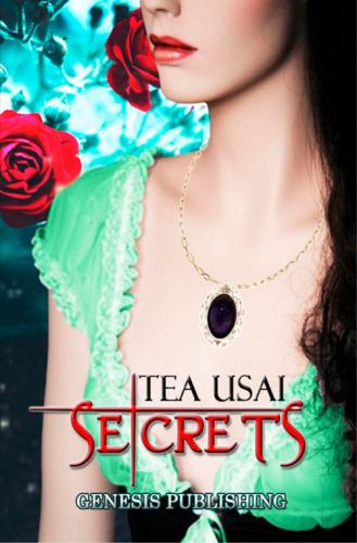 Secrets di Tea Usai edito da Genesis Publishing
