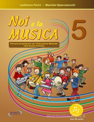 Musical-mente. Attività interdisciplinari di educazione musicale