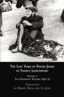 Ebook The Last Years of Polish Jewry di Yankev Leshchinsky edito da Open Book Publishers