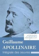 Ebook Guillaume Apollinaire di GrandsClassiques.com, Guillaume Apollinaire edito da GrandsClassiques.com