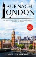 Ebook Auf nach London di Amelie Rosskamp edito da Books on Demand