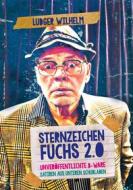 Ebook Sternzeichen Fuchs 2.0 di Ludger Wilhelm edito da Books on Demand
