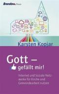 Ebook Gott - gefällt mir! di Karsten Kopjar edito da Brendow, J