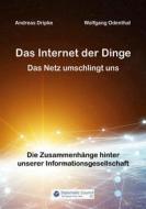 Ebook Das Internet der Dinge di Andreas Dripke, Wolfgang Odenthal edito da Diplomatic Council e.V.
