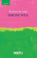 Ebook Simone Weil di Florence de Lussy edito da Hoepli