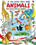 Ebook ANIMALI, il mio primo libro degli di A.A. V.V., Augusto Vecchi edito da Vecchi Editore