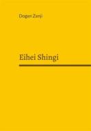 Ebook Eihei Shingi di Dogen Zenji edito da Angkor Verlag