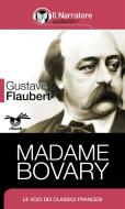 Ebook Madame Bovary di Gustave Flaubert edito da Il Narratore