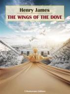 Ebook The Wings of the Dove di Henry James edito da E-BOOKARAMA