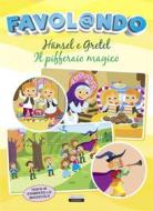 Ebook Hänsel e Gretel - Il pifferaio magico di Edizioni Crescere edito da Crescere