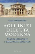 Ebook Agli inizi dell’età moderna di AA.VV. edito da Edizioni Cantagalli