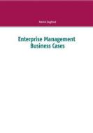 Ebook Enterprise Management Business Cases di Patrick Siegfried edito da Books on Demand