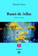Ebook Ramó de bellas di Antoni Arca edito da NOR