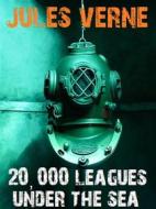 Ebook 20,000 Leagues Under the Sea di Jules Verne, Bauer Books edito da Bauer Books