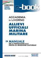Ebook Accademia di Livorno - Allievi Ufficiali Marina Militare - Manuale di Redazione Nissolino edito da Nissolino