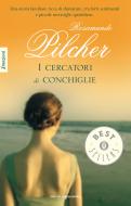Ebook I cercatori di conchiglie di Pilcher Rosamunde edito da Mondadori