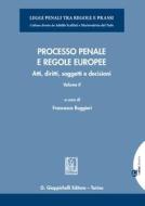 Ebook Processo penale e regole europee di Francesca Ruggieri edito da Giappichelli Editore