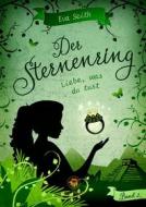 Ebook Der Sternenring di Eva Seith edito da Talawah Verlag