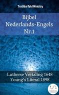 Ebook Bijbel Nederlands-Engels Nr. 1 di Truthbetold Ministry edito da TruthBeTold Ministry