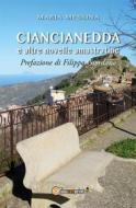 Ebook Ciancianedda e altre novelle amastratine di Maria Messina edito da Youcanprint