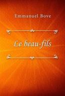 Ebook Le beau-fils di Emmanuel Bove edito da Classica Libris