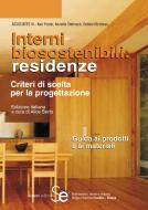 Ebook Interni biosostenibili: residenze edito da Sistemi Editoriali