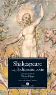 Ebook La dodicesima notte o Quel che volete di Shakespeare William edito da Mondadori