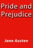 Ebook Pride and prejudice di Jane Austen edito da Jane Austen
