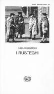 Ebook I rusteghi di Goldoni Carlo edito da Einaudi