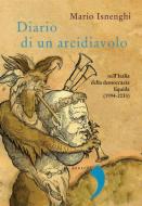 Ebook Diario di un arcidiavolo di Mario Isnenghi edito da Donzelli Editore