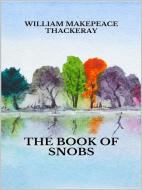 Ebook The book of snobs di William Makepeace Thackeray edito da Youcanprint
