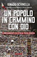 Ebook Un popolo in cammino con Dio di Ignazio Schinella edito da Edizioni Cantagalli
