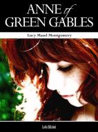 Ebook Anne of Green Gables di Lucy Maud Montgomery edito da LVL Editions
