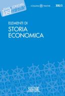 Ebook Elementi di Storia Economica edito da Edizioni Simone