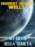 Ebook Nei giorni della cometa di H.G. Wells, Herbert George Wells edito da Bauer Books