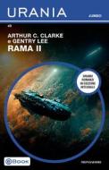 Ebook Rama II (Urania Jumbo) di Clarke Arthur C. edito da Mondadori