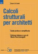 Ebook Calcoli strutturali per architetti edito da Sistemi Editoriali