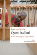 Ebook Quasi italiani di Romano Benini edito da Donzelli Editore
