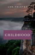 Ebook Childhood di Leo Tolstoy edito da Ale.Mar.