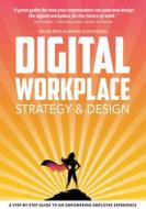 Ebook Digital Workplace Strategy & Design di Oscar Berg, Henrik Gustafsson edito da Books on Demand