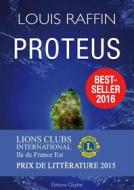 Ebook Proteus I di Louis Raffin edito da Glyphe