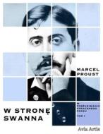 Ebook W stron? Swanna di Marcel Proust edito da Avia Artis