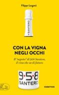 Ebook Con la vigna negli occhi di Filippo Larganà edito da Rubbettino Editore