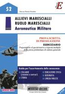 Ebook Allievi Marescialli - Ruolo Marescialli - Aeronautica Militare edito da Nissolino