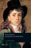 Ebook Jacques il fatalista di Diderot Denis edito da BUR
